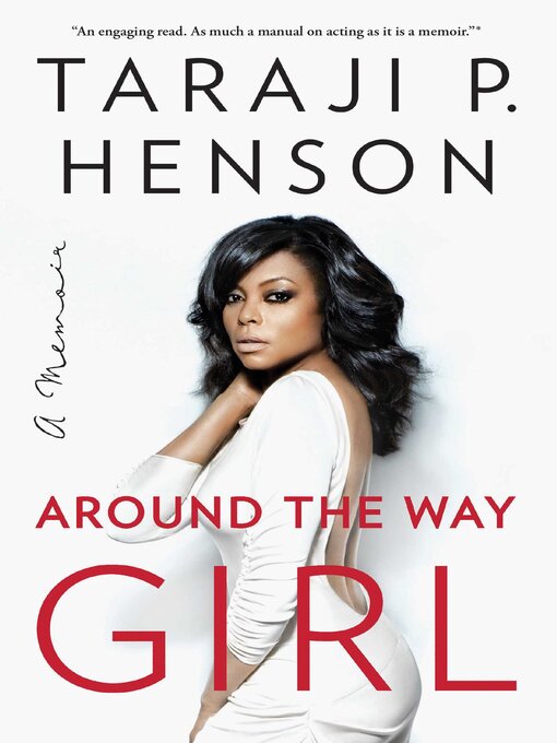 Title details for Around the Way Girl by Taraji P. Henson - Wait list